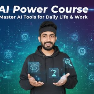 Live AI Power Course: Master AI Tools for Daily Life & Work